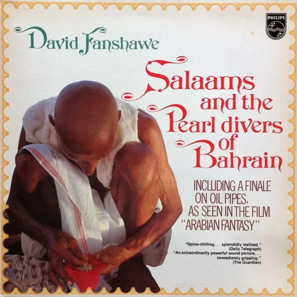 Salaams and the Pearl Divers of Bahrain