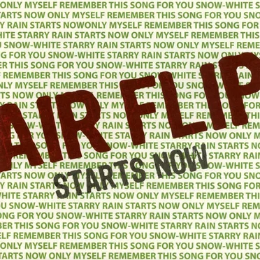 STARTS NOW by AIR FLIP - album cover