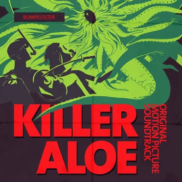 Killer Aloe From Outer Space - Original Motion Picture Soundtrack (RSFM-0003)