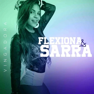 Flexiona & Sarra by Vingadora - album cover