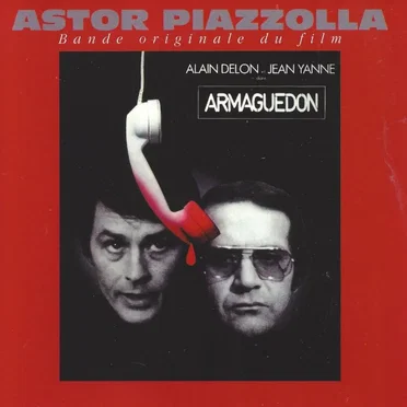 Astor piazzolla original film soundtracks, Volume II: Armaguedon