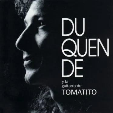 Duquende con la guitarra de Tomatito by Duquende - album cover