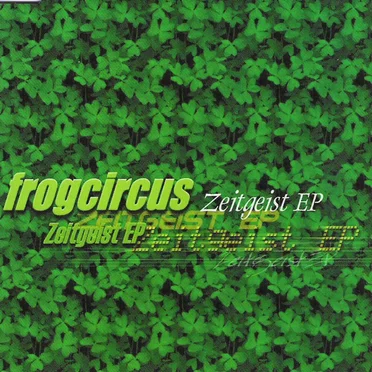 Zeitgeist EP by Frogcircus - album cover