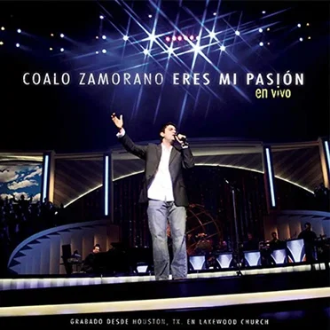 Eres mi pasión by Coalo Zamorano - album cover