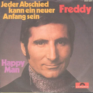Jeder Abschied kann ein neuer Anfang sein / Happy Man