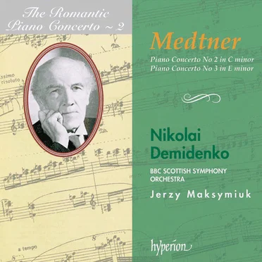 The Romantic Piano Concerto, Volume 2: Piano Concerto no. 2 in C minor / Piano Concerto no. 3 in E minor