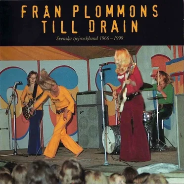 Från Plommons till Drain: Svenska tjejrockband 1966-1999 by Various Artists - album cover