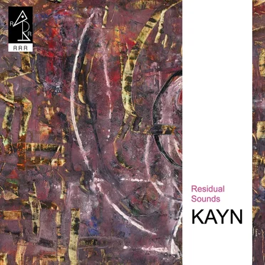 Residual Sounds by Roland Kayn - album cover
