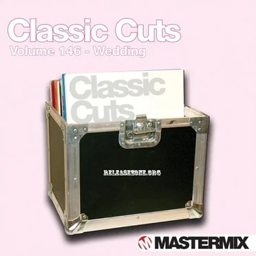 Mastermix Classic Cuts, Volume 146: Wedding by Various Artists - album cover