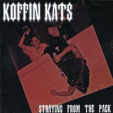 Straying From the Pack by Koffin Kats - album cover