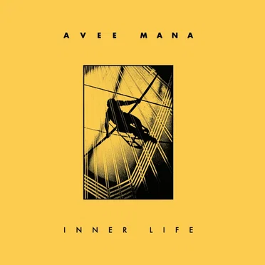 Inner Life by Avee Mana - album cover