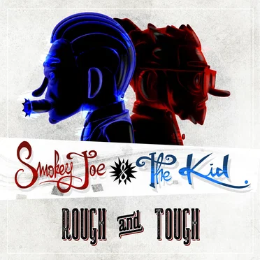Rough & Tough by Smokey Joe & The Kid - album cover
