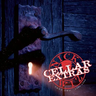 Cellar Extras (Part Two): 1992-1999