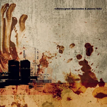 Great Discoveries & Plasma Ticks by Vultures - album cover