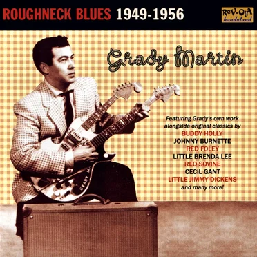 Roughneck Blues 1949-1956