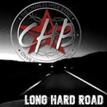 Long Hard Road by Charles Hyde Band - album cover