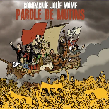 Parole de mutins by Compagnie Jolie Môme - album cover