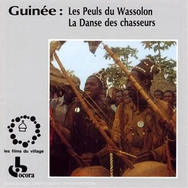 Guinée: Les Peuls Du Wassolon - La Danse Des Chasseurs by Various Artists - album cover
