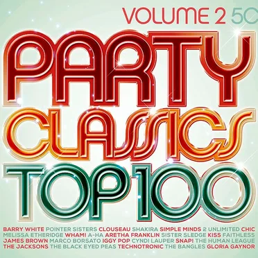 Party Classics Top 100, Volume 2 by Various Artists - album cover