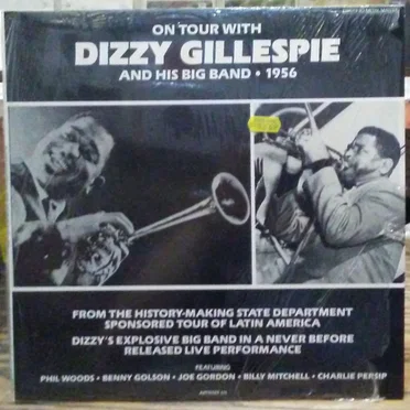 On Tour With Dizzy Gillespie and His Big Band 1956