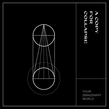 Your Imaginary World by A Copy for Collapse - album cover