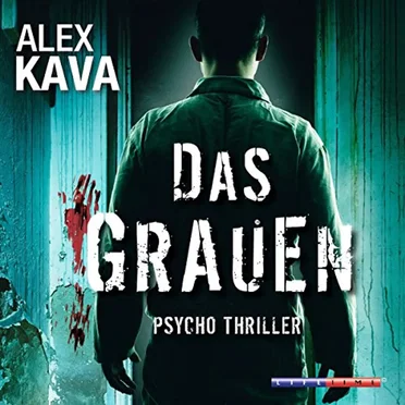 Das Grauen by Alex Kava - album cover