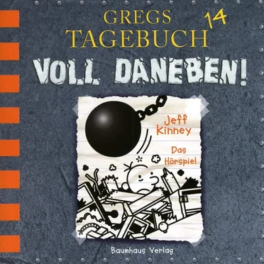 Gregs Tagebuch 14: Voll daneben! by Jeff Kinney - album cover