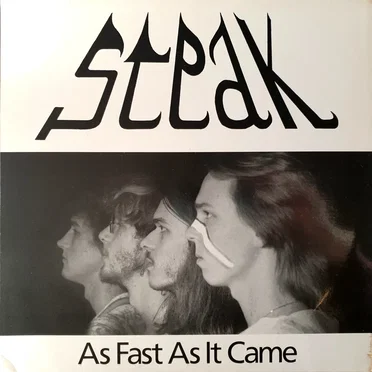 As Fast As It Came by Steak - album cover