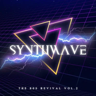 Synthwave: The 80s Revival, Vol. 2 by Various Artists - album cover