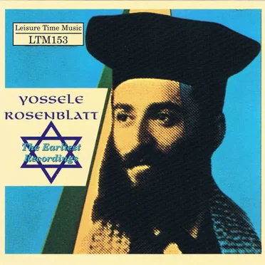The Earliest Recordings by Yossele Rosenblatt - album cover