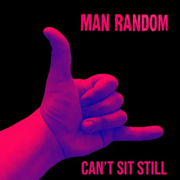 Can't Sit Still
