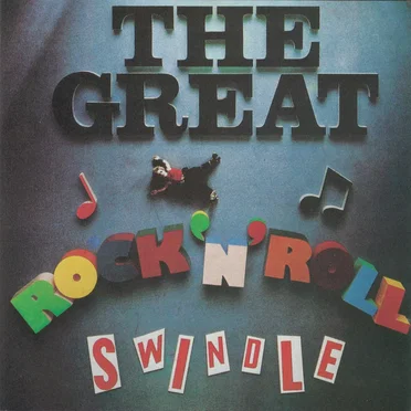 The Great Rock ’n’ Roll Swindle