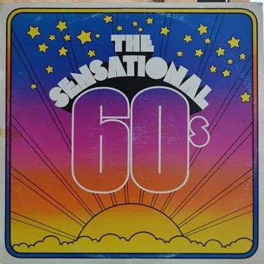 The Sensational 60s by Various Artists - album cover