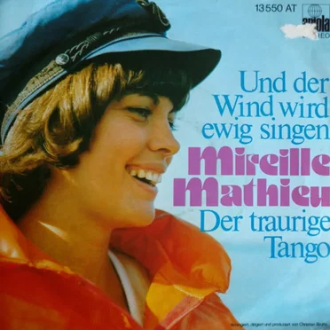 Und der Wind wird ewig singen / Der traurige Tango