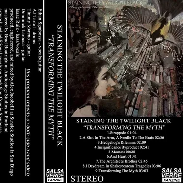Transforming the Myth by Staining the Twilight Black - album cover