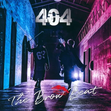 404 by The Brow Beat - album cover