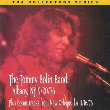 Albany, NY 9/20/76 by Tommy Bolin Band - album cover