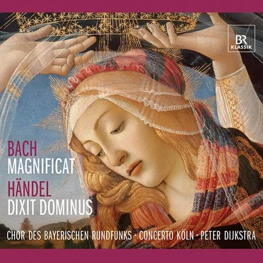 Bach: Magnificat / Händel: Dixit Dominus