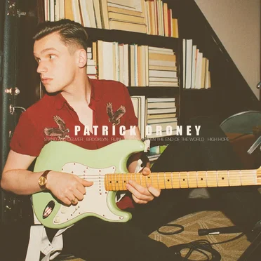 Patrick Droney by Patrick Droney - album cover