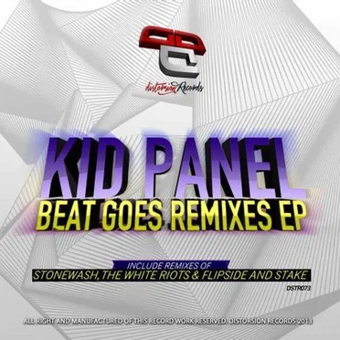Beat Goes Remixes EP by Kid Panel - album cover