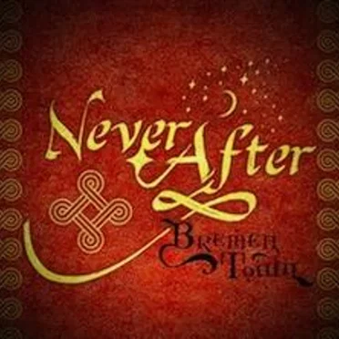 Never After by Bremen Town - album cover