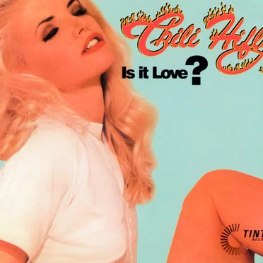 Is It Love? by Chili Hi Fly - album cover