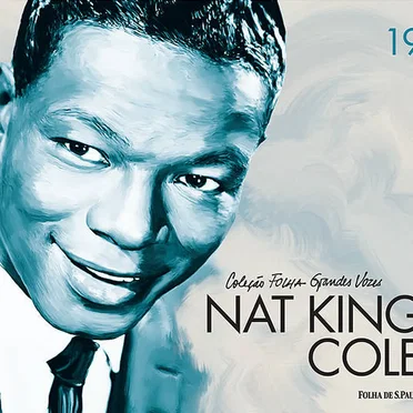 Coleção Folha grandes vozes, Volume 19: Nat King Cole