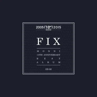 몽니 10주년 기념 베스트앨범 'FIX' CD2 by Monni - album cover