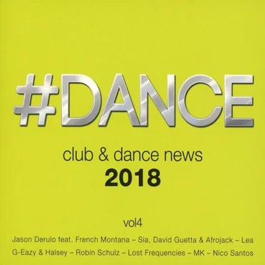 #Dance 2018: Club & Dance News, Vol. 4 by Various Artists - album cover