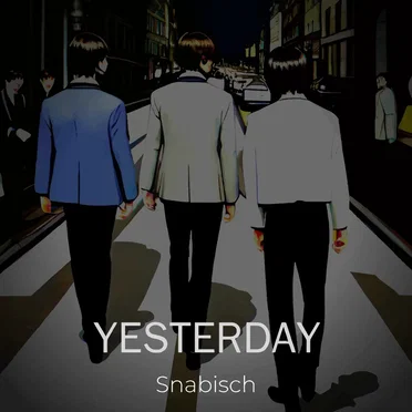 YESTERDAY REIMAGINED
