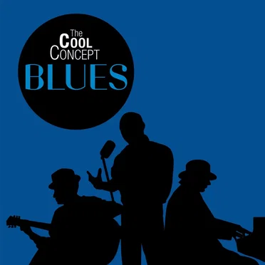 The Cool Concept “Blues” by Various Artists - album cover