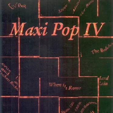 Maxi Pop, Volume IV by Various Artists - album cover
