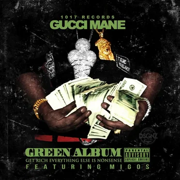 The Green Album by Gucci Mane - album cover
