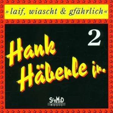 Laif, Wiascht & Gfährlich 1